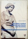 Jolanta Dybała Ideał kobiety w pismach kapadockich Ojców Kościoła i Jana Chryzostoma