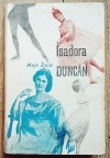 Isadora Duncan Moje życie