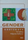 red. Małgorzata Radkiewicz • Gender. Konteksty [feminizm]