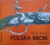Stanisław Kobielski • Polska broń. Broń palna