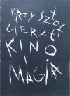 Krzysztof Gierat Kino i magia