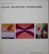 Aleksander Wojciechowski • Polskie malarstwo współczesne