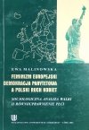 Ewa Malinowska Feminizm europejski demokracja parytetowa a polski ruch kobiet