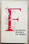 red. Ryszard Palacz Filozofia polska XV wieku