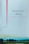 Zofia Kurzowa • Mickiewicz i Kresy