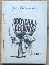 Jan Polkowski Oddychaj głęboko [dedykacja Jana Polkowskiego]