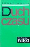 Edgar Morin • Duch czasu