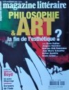 Magazine Litteraire • Philosophie & Art la fin de l'esthetique Nr 414