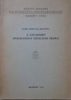 Maria Borucka-Arctowa Z zagadnień społecznego działania prawa