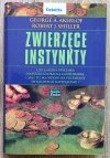 George A. Akerlof, Robert J. Shiller Zwierzęce instynkty