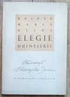 Rainer Maria Rilke Elegie duinejskie