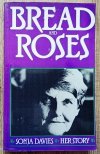 Sonja Davies Bread and Roses: Her Story