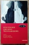 red. Sebastian Jagielski Kino polskie jako kino transnarodowe
