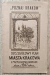 Szczegółowy plan miasta Krakowa z przyległymi gminami stan z 1947 roku