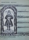 Franciszek Kotula • Folklor słowny osobliwy Lasowiaków, Rzeszowiaków i Podgórzan