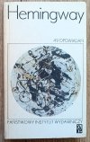 Ernest Hemingway 49 opowiadań
