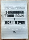 Janina Kotarbińska Z zagadnień teorii nauki i teorii języka
