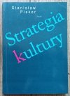 Stanisław Piskor Strategia kultury [dedykacja autorska]