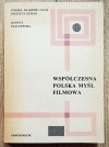 Danuta Palczewska Współczesna polska myśl filmowa