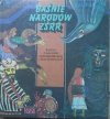 Baśnie narodów ZSRR • Baśnie narodów Azji Środkowej i Kazachstanu