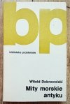 Witold Dobrowolski Mity morskie antyku