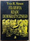 Yves R. Simon Filozofia rządu demokratycznego