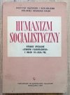 Humanizm socjalistyczny - wydanie specjalne 'Studiów Filozoficznych' z okazji 25-lecia PRL