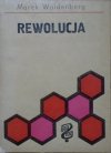 Marek Waldenberg • Rewolucja