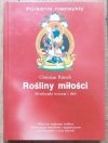 Christian Ratsch Rośliny miłości. Afrodyzjaki wczoraj i dziś