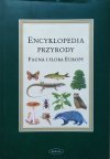 Encyklopedia przyrody Fauna i flora Europy