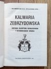 Kalwaria Zebrzydowska. Historia klasztoru Bernardynów i kalwaryjskich dróżek