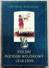 Henryk Wielecki Polski mundur wojskowy 1918-1939