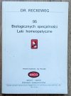 Dr. Reckeweg. 95 biologicznych specjalności. Leki homeopatyczne