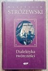 Władysław Stróżewski Dialektyka twórczości