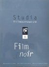 Studia Filmoznawcze 31 Film Noir