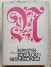 Kryzys ideologii niemieckiej. Rodowód intelektualny Trzeciej Rzeszy