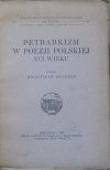 Mieczysław Brahmer • Petrarkizm w poezji polskiej XVI wieku