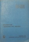 August Teschich, Miriam Wiśniewska, Jerzy Wiśniewski • Architektura i budownictwo wiejskie
