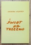 Czesław Seyfert Świat na trzeźwo
