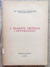 Piotr Chojnacki Z filozofii przyrody i psychologii