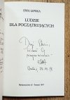 Ewa Lipska Ludzie dla początkujących [dedykacja Ewy Lipskiej]
