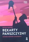 Michał Rauszer Bękarty pańszczyzny. Historia buntów chłopskich