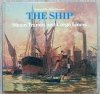 The Ship. Steam Tramps and Cargo Liners