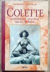 Herbert Lottman Colette. Największy skandal Belle Epoque