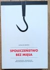 Jarosław Urbański Społeczeństwo bez mięsa