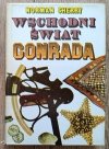 Norman Sherry Wschodni świat Conrada