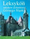 Józef Pilch • Leksykon zabytków architektury Górnego Śląska