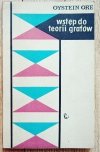 Oystein Ore Wstęp do teorii grafów