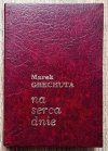 Marek Grechuta Na serca dnie [dedykacja Marka Grechuty]