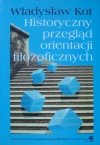 Władysław Kot • Historyczny przegląd orientacji filozoficznych